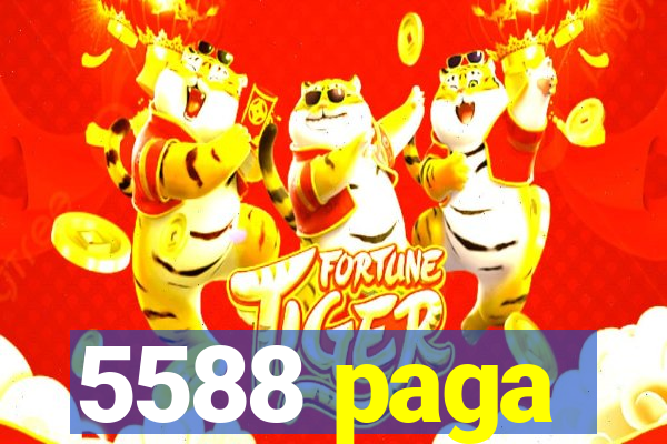 5588 paga